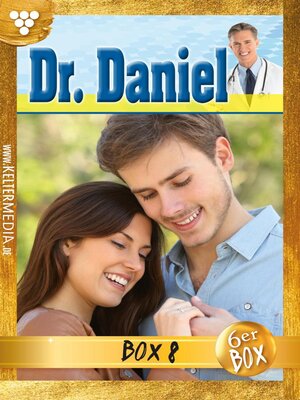 cover image of Dr. Daniel Jubiläumsbox 8 – Arztroman